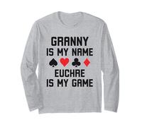 Granny is my name euchre is my game funny euchre humor Long Sleeve T-Shirt