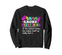 Granny Knows Everything Joke Stuff Up Fast Mother's Day Sweatshirt