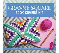 Granny Square Book Covers Kit : Crochet 10 Colorful Book Jackets and Covers - Includes: Instruction Book, 4 Colors of Yarn, Crochet Hook, Yarn Needle