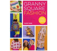 Search Press Cassie Ward Granny Square Fashion