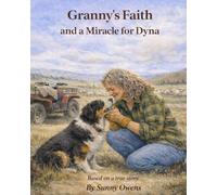 Granny's Faith and a Miracle for Dyna