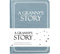 Granny's Life Story Journal (Hardcover): A Meaningful Keepsake for Granny to Share Her Journey & Memories, Book Includes 250+ Prompt Questions, Sentimental Gift for Mother's Day, Birthday, Christmas