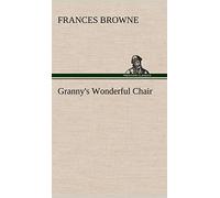 Granny's Wonderful Chair