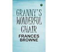 Granny's Wonderful Chair