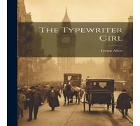 Grant Allen The Typewriter Paperback Book Grant Allen Multicolor