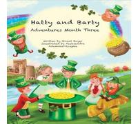 Grant Boyer Hatty & Barty Adventures Month Three Large Picture Edition Grant Boyer Multicolor