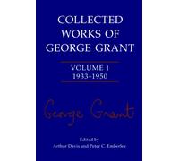 Grant - Collected Works of Volume 1 1933-1950 - Paperback or Sof - K555z