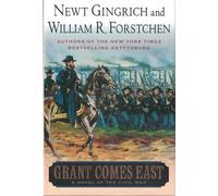 Grant Comes East
