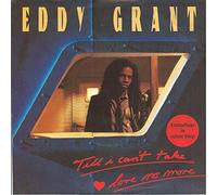 GRANT, Eddy - Till i can't take love no more / California style / INT 111.109