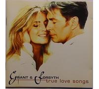 Grant & Forsyth - True Love Songs
