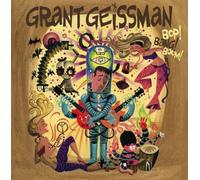 Grant Geissman - Bop! Bang! Boom! [VINYL]