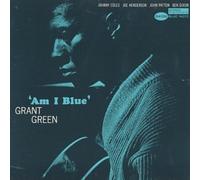 Grant Green - Am I Blue