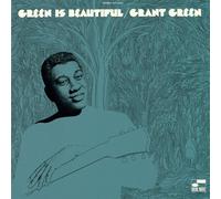 Grant Green - Green Is Beautiful - Remastered