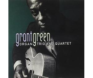 Grant Green Trio/Quartet - Space Flight / Iron City