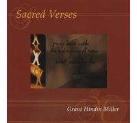 Grant Hindin Miller - Sacred Verses