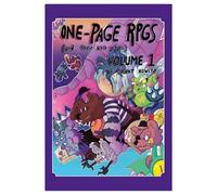 Grant Howitt's One-Page RPGs (And Their Back Pages), Vol. 1