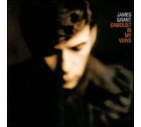 Grant, James - Sawdust in My Veins