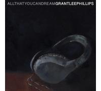 Grant-Lee Phillips - All That You Can Dream - Vinyl Record 12 Album - - C600z