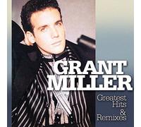 GRANT MILLER - GREATEST HITS REMIXES - CD - G3z