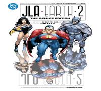 Grant Morrison JLA Earth 2 Deluxe Edition: (2025 Edition) Hardcover Book Grant Morrison Multicolor
