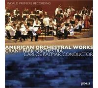 Grant Park Orchestra - American Orchestral Works
