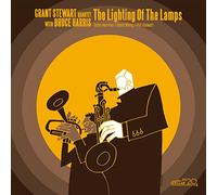Grant Stewart - The Lighting Of The Lamps