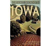 Grant Wood's Iowa