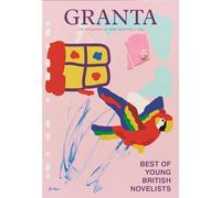 Granta 163: Best of Young British Novelists 5