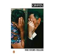 Granta 21: The Storyteller (Granta: The Magazine of New Writing)