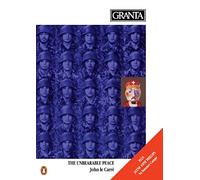 Granta 35: The Unbearable Peace (Granta: The Magazine of New Writing)
