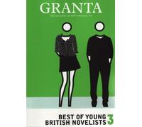 Granta 81: Best of Young British Novelists 2003