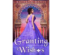 Granting Wishes (Once Upon A Curse)