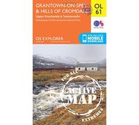 Grantown-on-Spey & Hills of Cromdale Map | Weatherproof | Upper Knockando & Tomnavoulin | Ordnance Survey | OS Explorer Active Map OL61 | Scotland | Walks | Hiking | Maps | Adventure