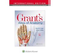 Grant's Atlas of Anatomy (Lippincott Connect)