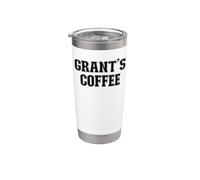 Grant's Coffee Grant Name Personalized Stainless Steel Insulated Tumbler