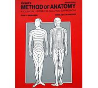 Grant's Method of Anatomy: A Clinical Problem-Solving Approach