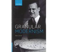 Granular Modernism