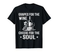 Grapes for Wine, Cheese for the Soul - Grapes Value Graphic T-Shirt