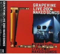 Grapevine - Grapevine Live 2001: Naked Songs