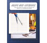 Graph Grid Notebook: Small Grid Notebook for Calculus and Integrated Math Large 8.5 x 11 | 4x4 Quarter Inch Squares
