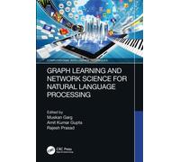 Graph Learning and Network Science for Natural Language Processing