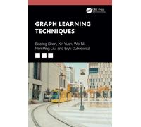 Graph Learning Techniques