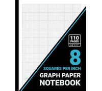 Graph Paper 8 Squares Per Inch Notebook: 1/8 Inch Squares, 8x8 Grid Graph Paper Pad, For Math, Mechanical & Civil Engineering & Architecture, 8.5 x 11, 110 Pages, Black Cover