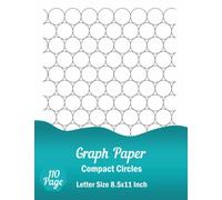 Graph Paper Compact Circles: Circle Graph Paper For Beading, Notebook 8.5×11 Inch, 110 Pages