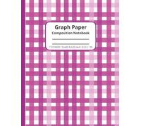 Graph Paper Composition Notebook for Girls: 4x4 Quad Ruled Graph Paper Notebook | 110 Pages | 8.5 x 11” | Cute Pink Graph Paper Notebook for Kids, Math, Notes, and School