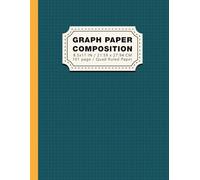 Graph Paper Composition Notebook: Graph Paper Notebook (8.5 x 11 inch 100 Pages), Grid Composition Notebook for Math Students Math Students, Algebra, Calculus, aerospace engineering student gifts.