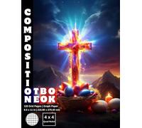 Graph Paper Composition Notebook Quad Ruled 4x4: 120 White Paper Grid Pages Gray 4 Squares per Inch 60 Sheets for School College Student Teacher Class ... Size 8.5”x11” Easter Holy Bunny Cross Eggs.