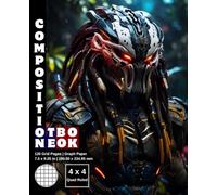 Graph Paper Composition Notebook Quad Ruled 4x4: 120 White Paper Grid Pages Gray 4 Squares per Inch 60 Sheets for School College Student Teacher Class ... Size 7.5”x9.25” Alien Predator Warrior 18.