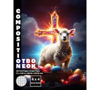 Graph Paper Composition Notebook Quad Ruled 4x4: 120 White Paper Grid Pages Gray 4 Squares per Inch 60 Sheets for School College Student Teacher Class ... Easter Holy Lamb Christianity Cross.