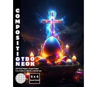 Graph Paper Composition Notebook Quad Ruled 4x4: 120 White Paper Grid Pages Gray 4 Squares per Inch 60 Sheets for School College Student Teacher Class ... 7.5”x9.25” Easter Holy Cross Christian Eggs.